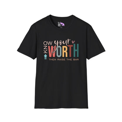 Know Your Worth Then Raise The Bar Adult T-shirt
