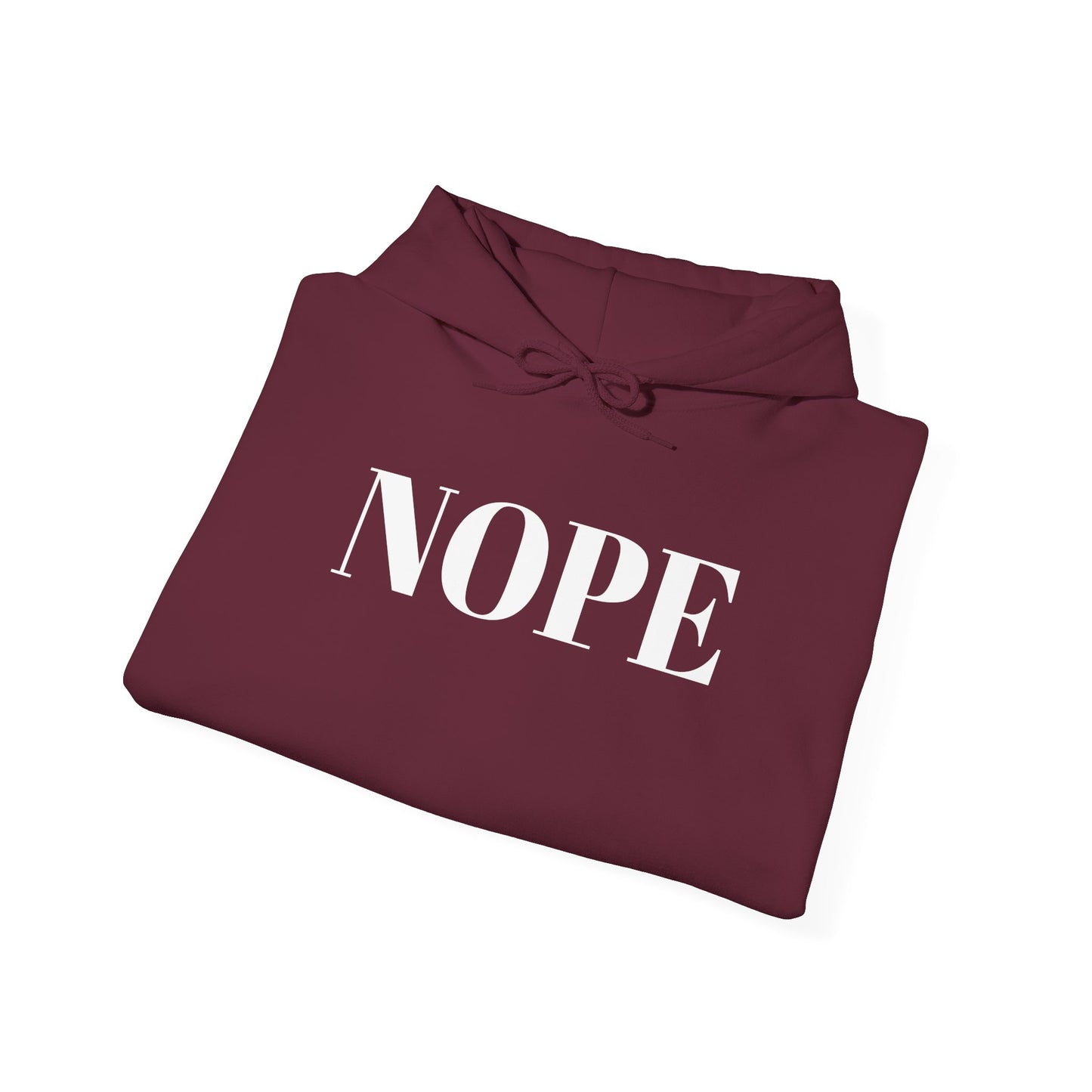 Nope Heavy Blend™ Hooded Sweatshirt