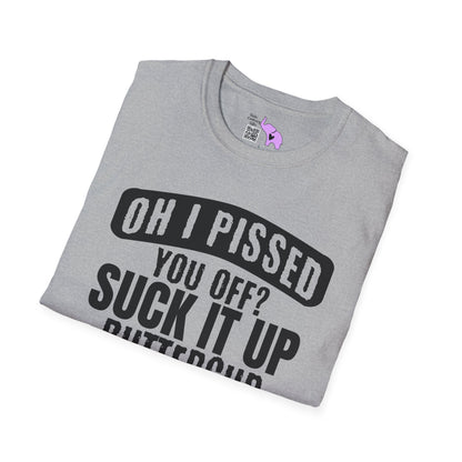 Oh I Pissed You Off? Grumpy Old Woman Adult T-shirt