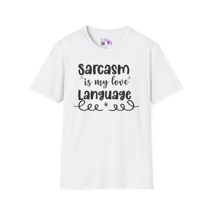 Sarcasm Is My Love Language Adult T-shirt