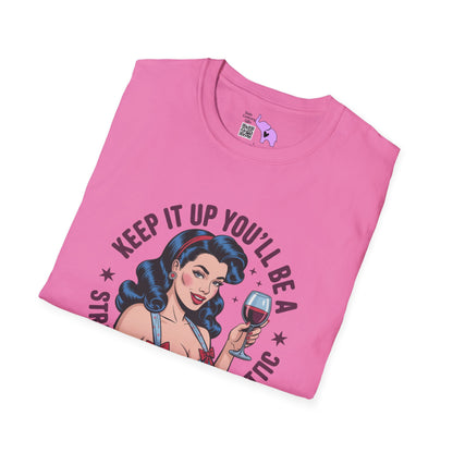 Keep It Up You'll Be A Strange Smell In The Attic Adult T-shirt