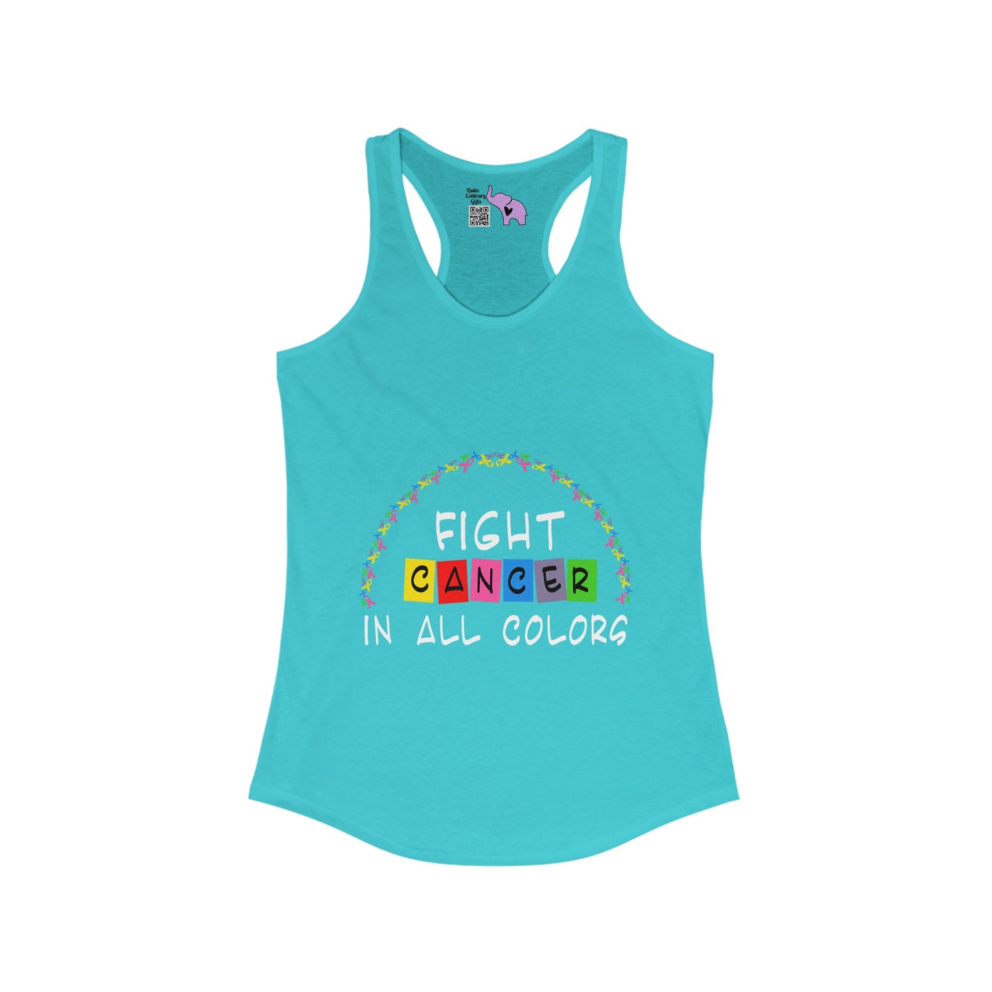 Fight Cancer In All Colors 11 Women's Ideal Racerback Tank