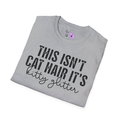 This Isn't Cat Hair It's Kitty Glitter Adult T-shirt