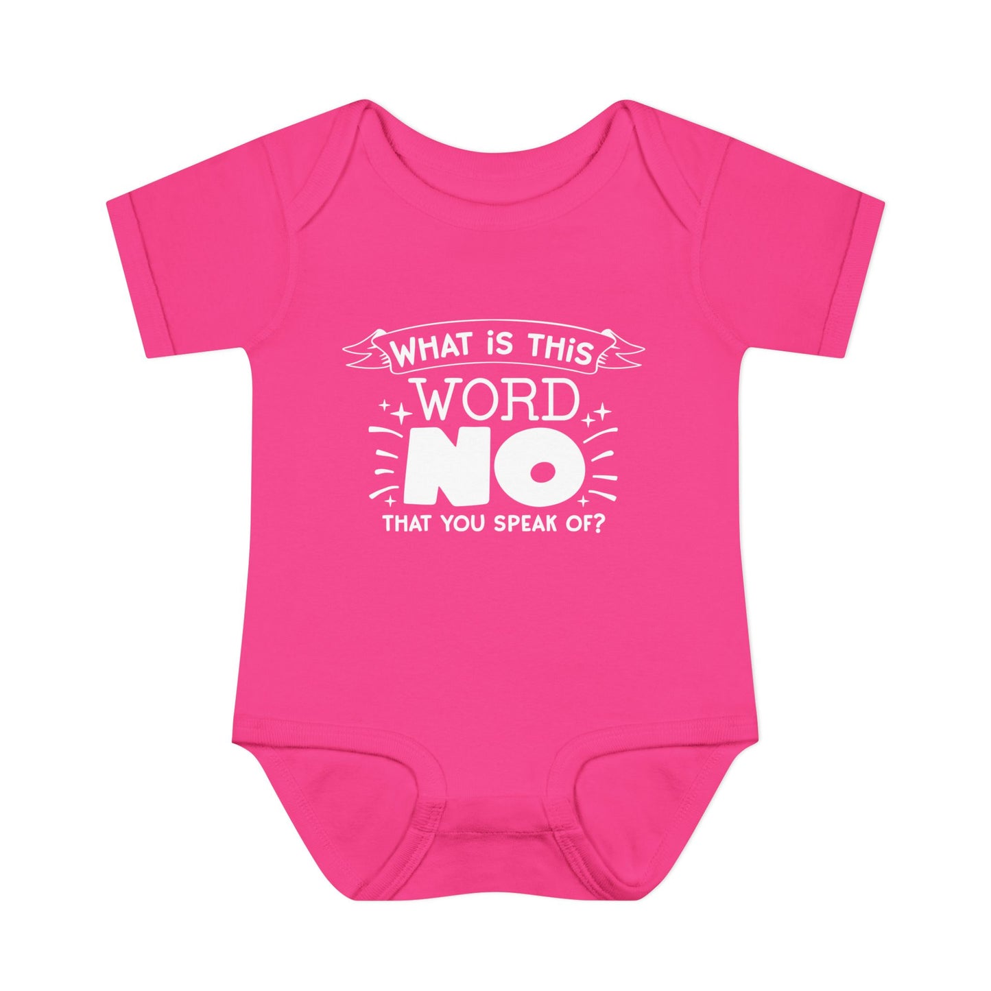 What Is This Word No That You Speak Of? Baby Rib Bodysuit