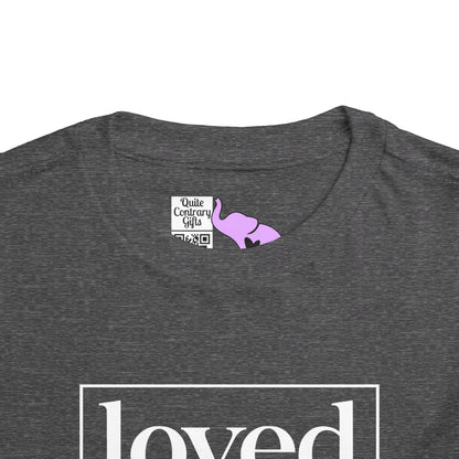 Loved Romans 5:8 Toddler Tee