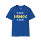 Best Daddy Ever Adult T-shirt
