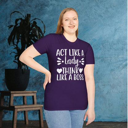 Act Like A Lady Think Like A Boss Adult T-shirt