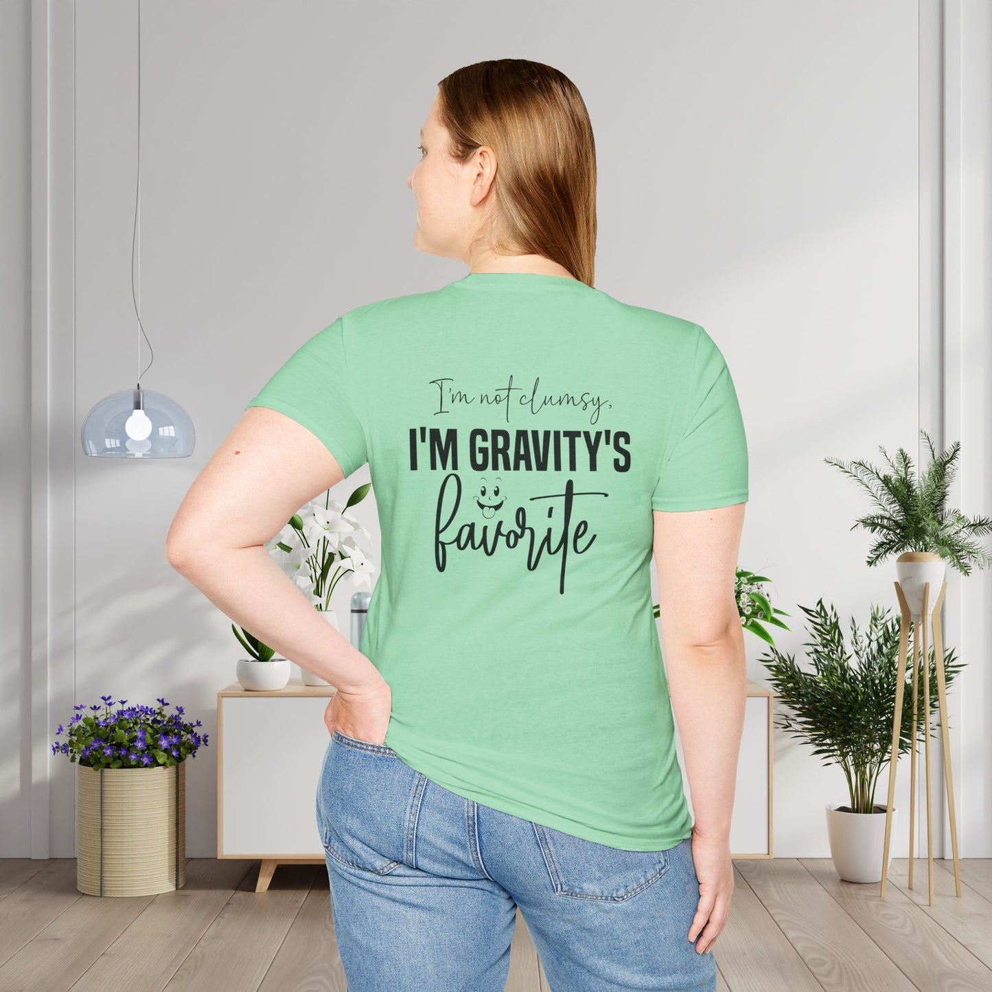 I'm Not Clumsy I'm Gravity's Favorite Adult T-shirt