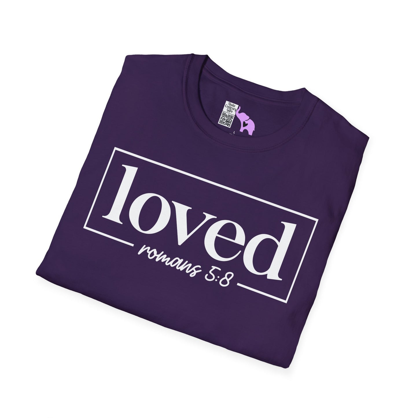 Loved Romans 5:8 Adult T-shirt