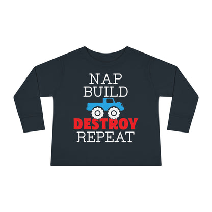Nap Build Destroy Repeat Toddler Long Sleeve Tee