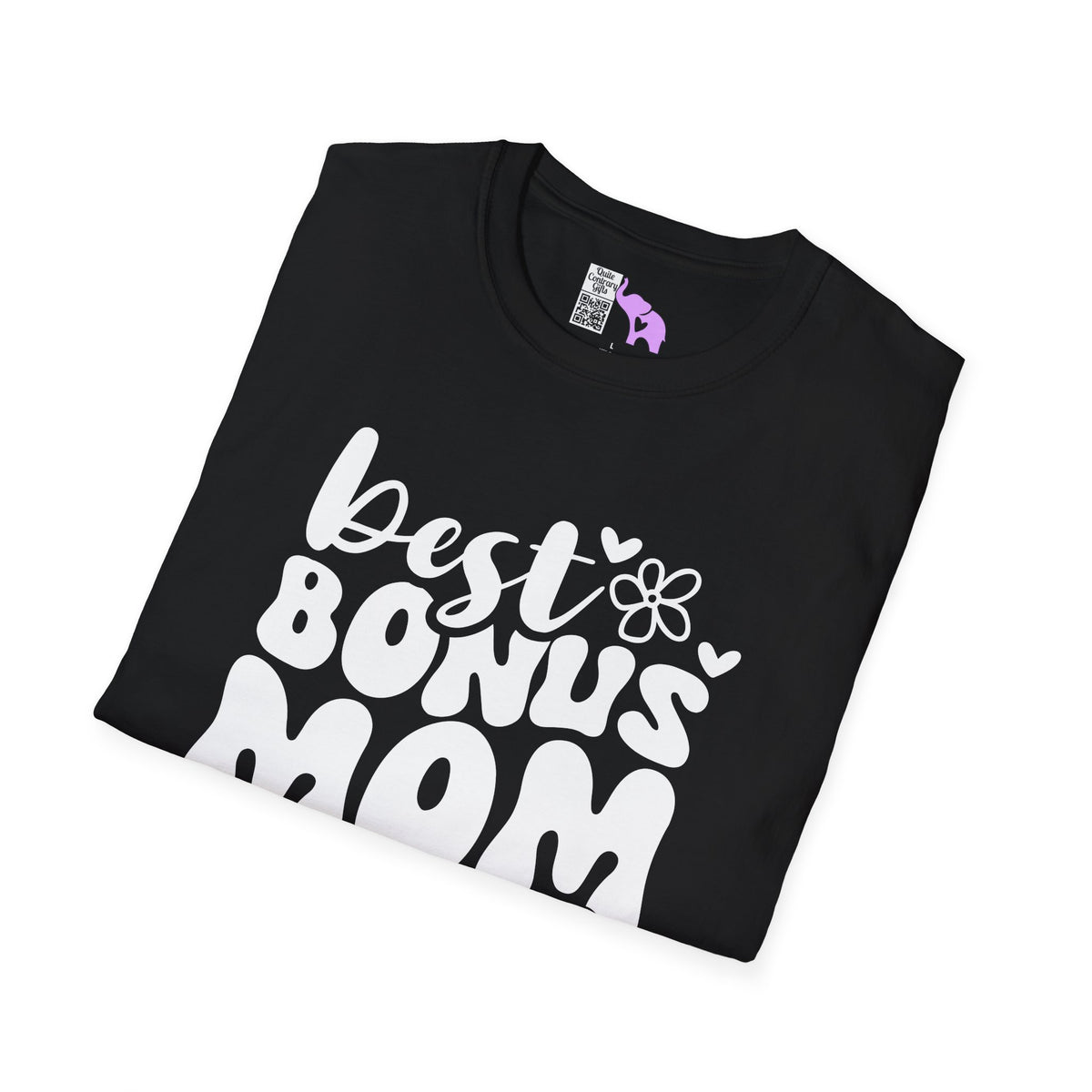 Best Bonus Mom Ever Adult T-shirt