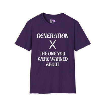 Generation X The One You Were Warned About Adult T-shirt