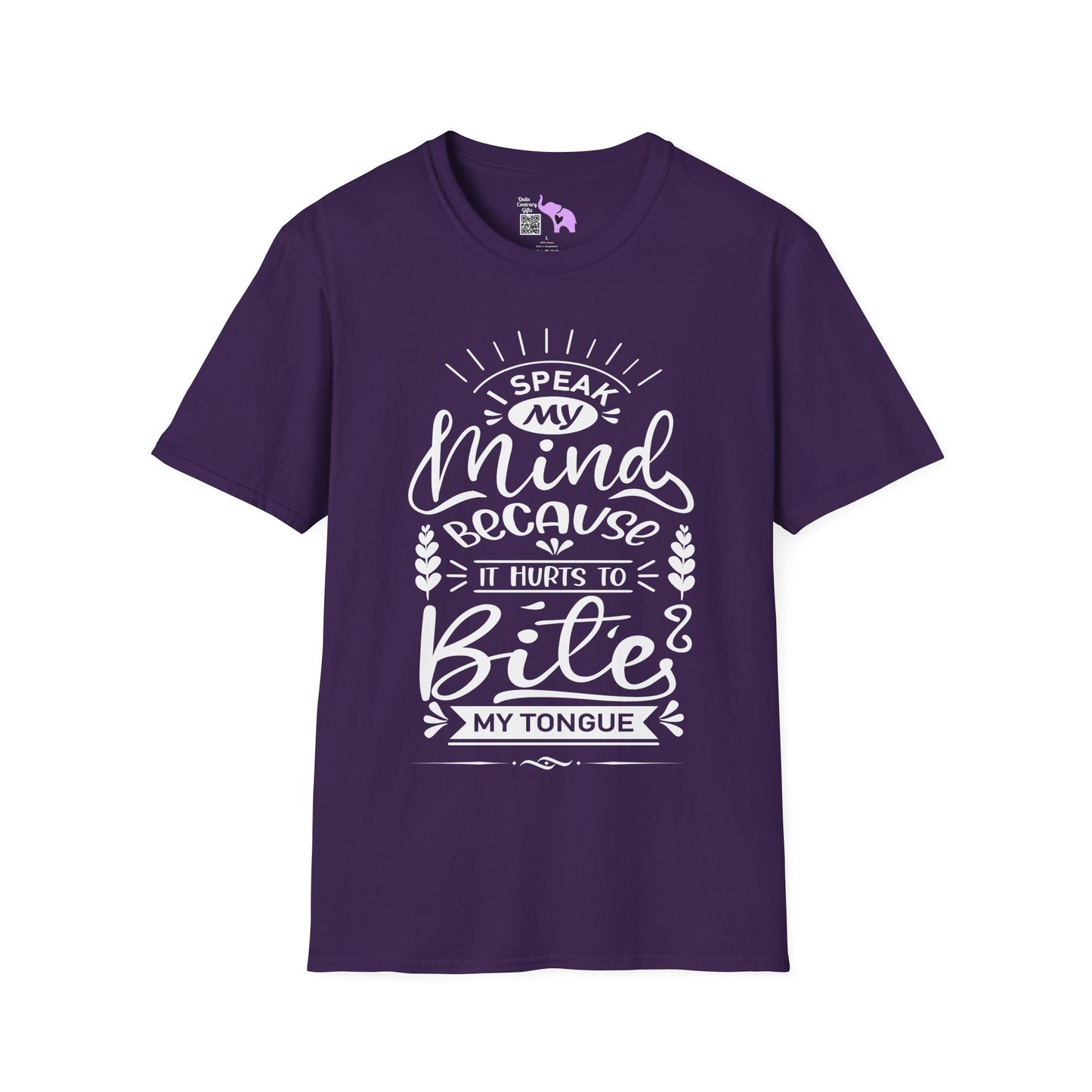I Speak My Mind Because It Hurts To Bite My Tongue Adult T-shirt