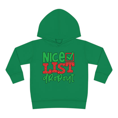 Nice List Dropout Toddler Pullover Fleece Hoodie