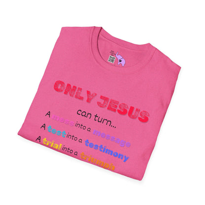 Only Jesus Adult T-shirt