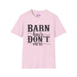 Barn Hair Don't Care Adult T-shirt