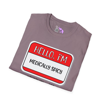 Hello, I'm Medically Spicy Adult T-shirt