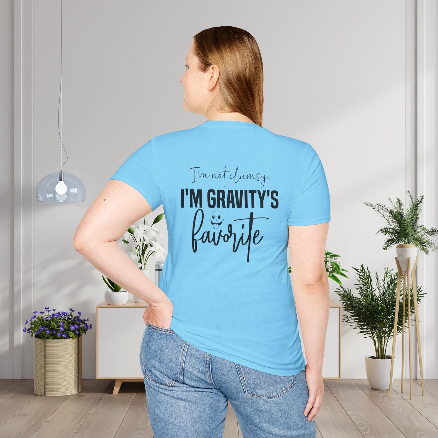 I'm Not Clumsy I'm Gravity's Favorite Adult T-shirt