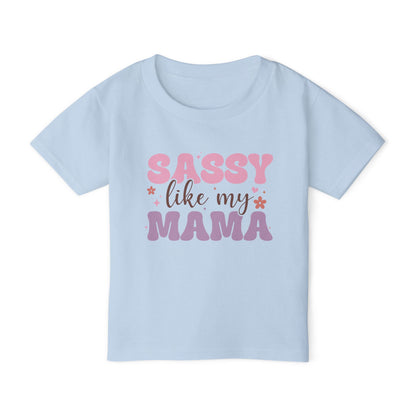 Sassy Like My Mama Heavy Cotton™ Toddler T-shirt