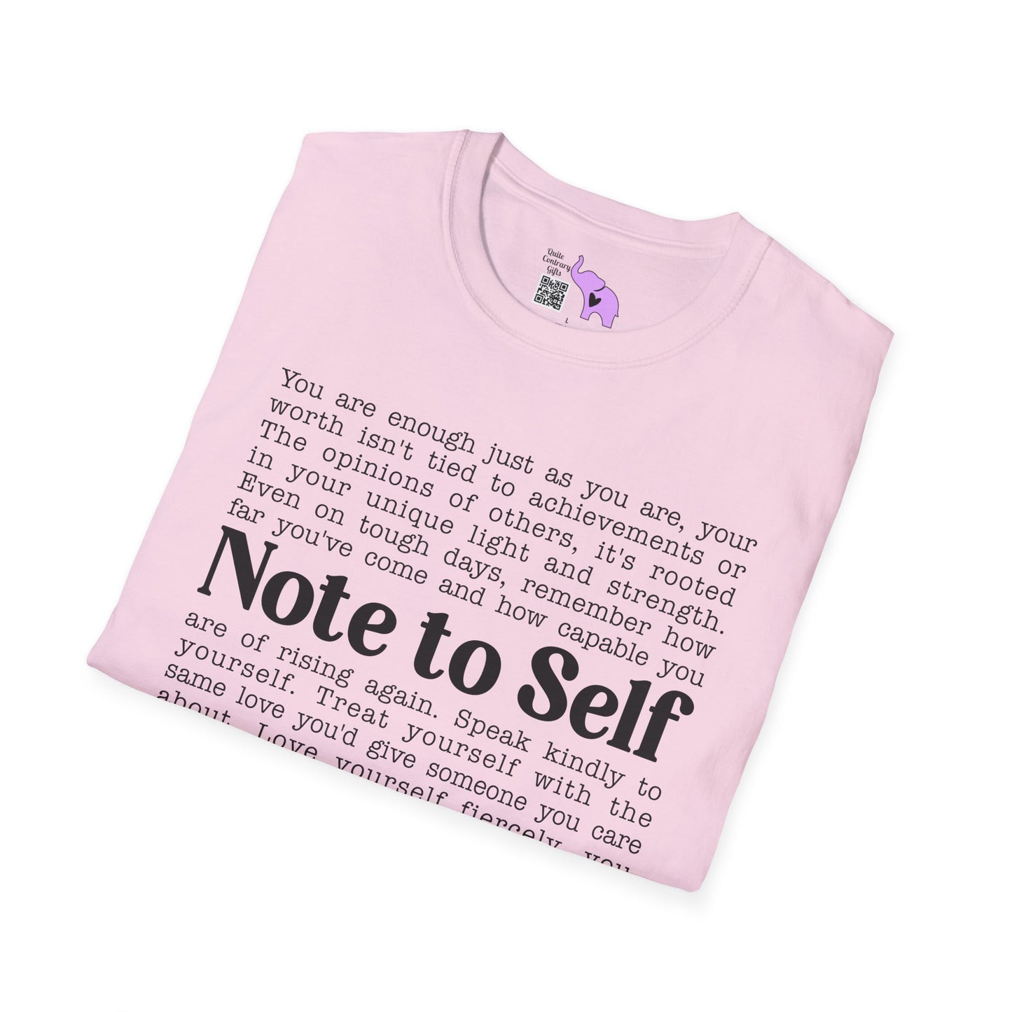 Note To Self... Adult T-shirt