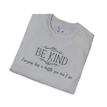 Be Kind Everyone Has A Battle You Can't See Adult T-shirt