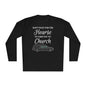 Don't Wait For The Hearse To Take You To Church Unisex Lightweight Long Sleeve Tee