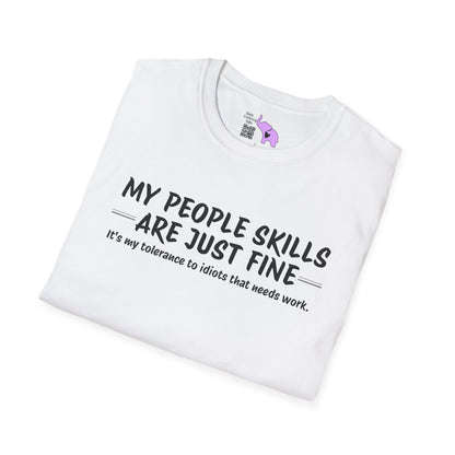 My People Skills Are Just Fine... Adult T-shirt