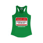 Hello, I'm Chronically Ill But Still Hot Women's Ideal Racerback Tank