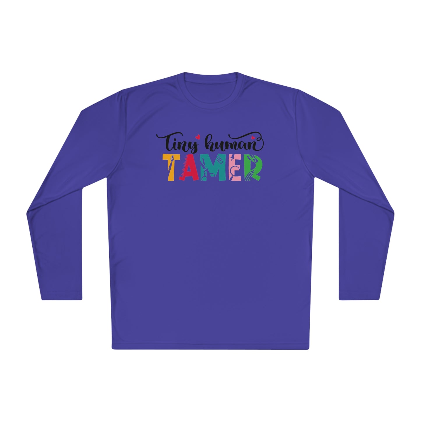 Tiny Human Tamer (Teacher) Adult Long Sleeve Tee