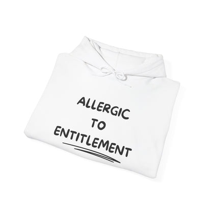 Allergic To Entitlement Heavy Blend™ Hooded Sweatshirt