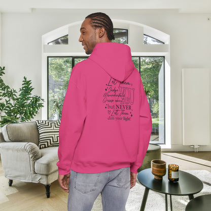 Never Let Them Dim Your Light Heavy Blend™ Hooded Sweatshirt