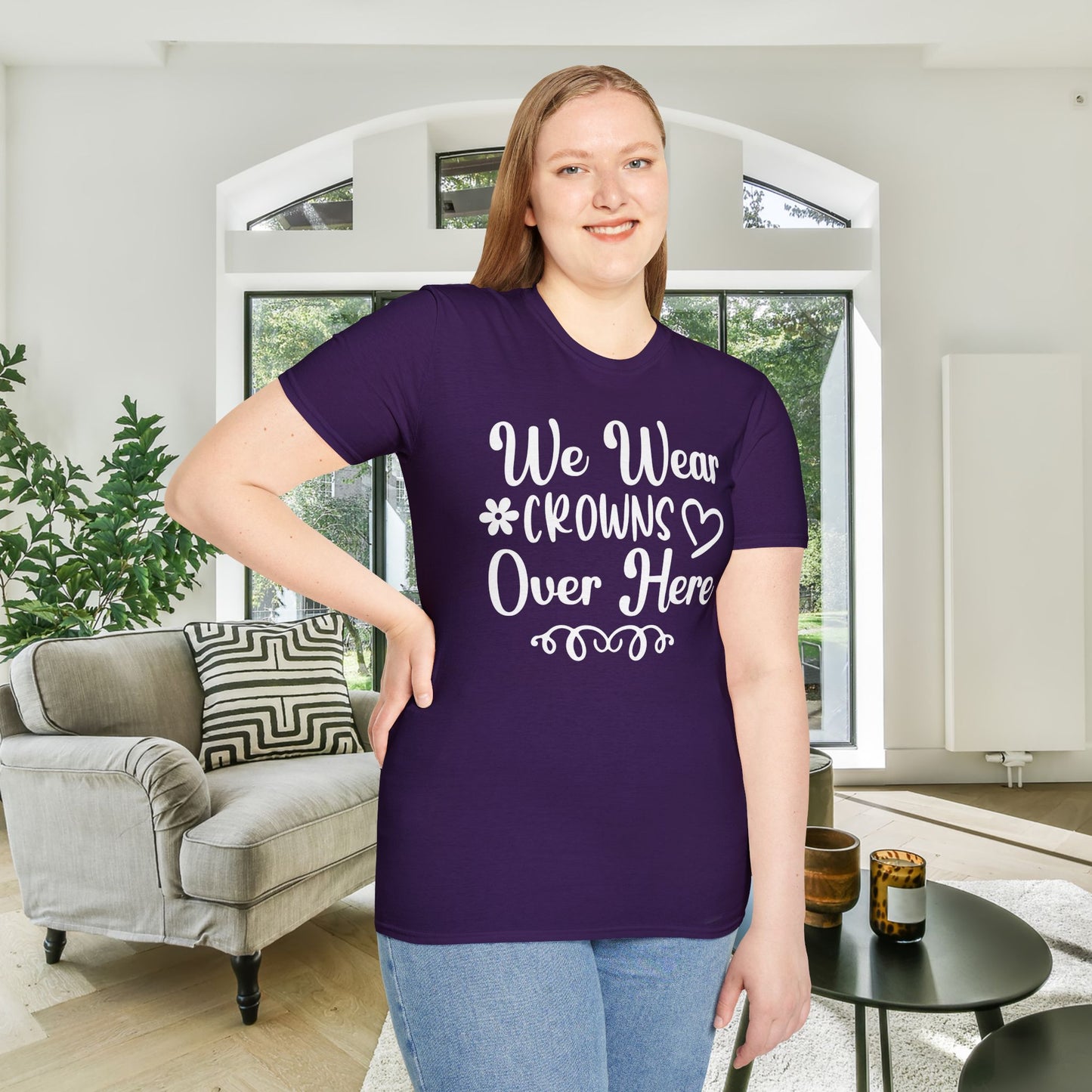 We Wear Crowns Over Here Adult T-shirt