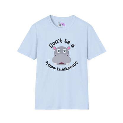 Don't Be A Hippo-twatamus Adult T-shirt