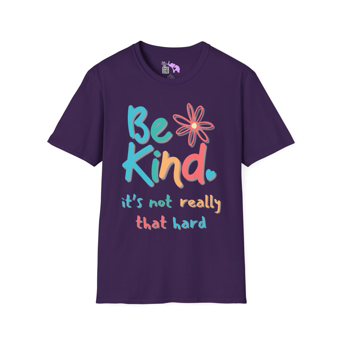 Be Kind. It's Not That Hard Adult T-shirt
