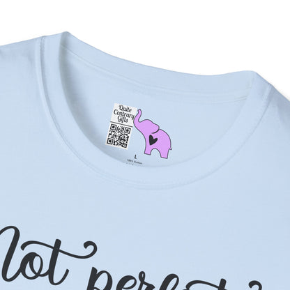 Not Perfect Just Forgiven Adult T-shirt