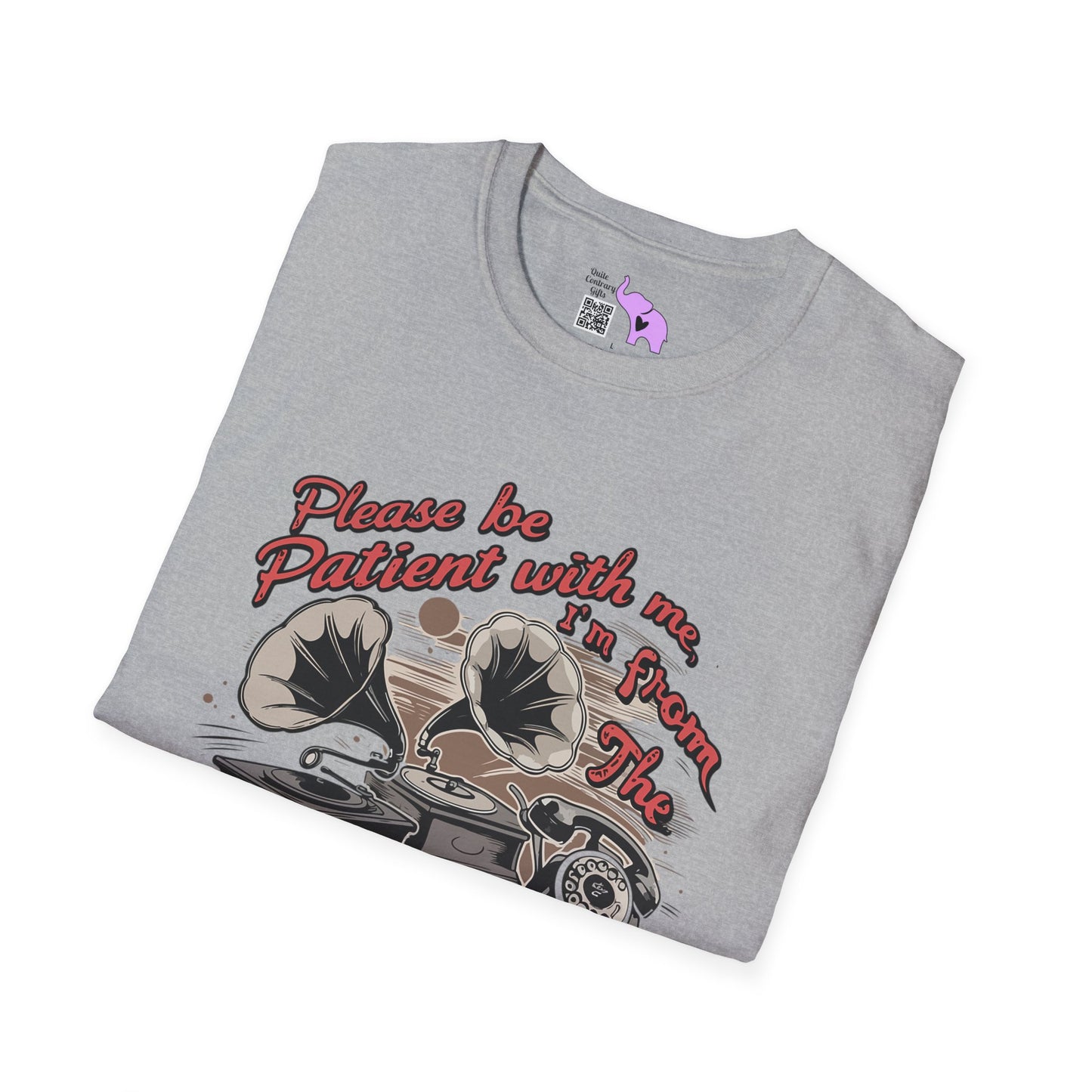 Please Be Patient With Me I'm From The 1900's (Classic Car, gramophone) Adult T-shirt