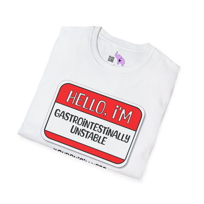 Hello, I'm Gastrointestinally Unstable Adult T-shirt
