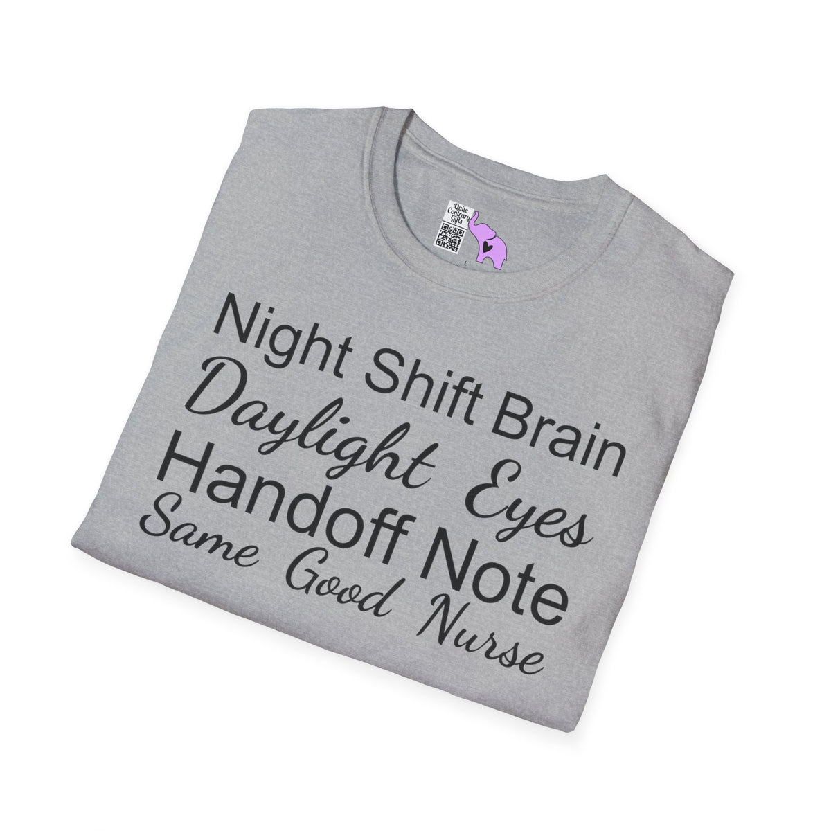 Night Shift Brain Daylight Eyes Handoff Note Same Good Nurse Adult T-shirt