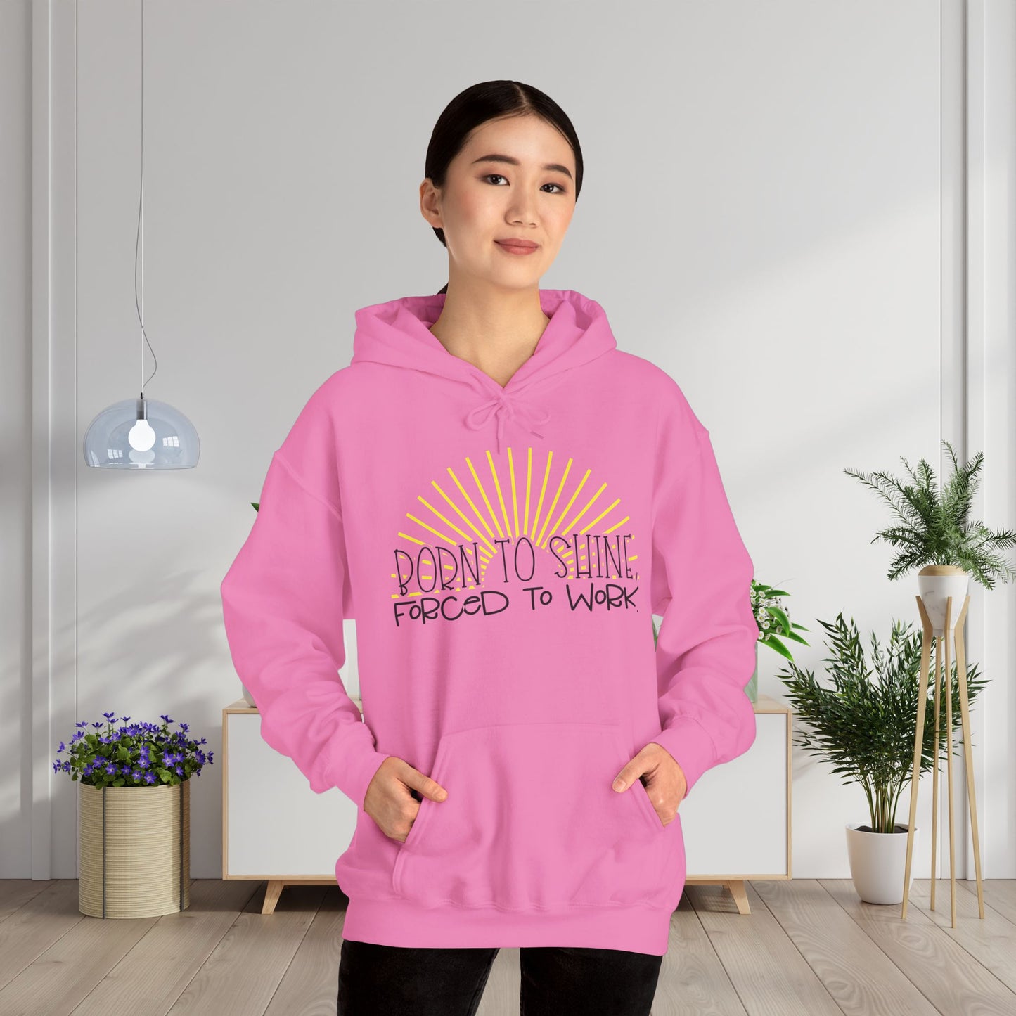 Born To Shine Forced To Work Heavy Blend™ Hooded Sweatshirt
