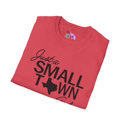 Just A Small Town Girl (Texas) Adult T-shirt