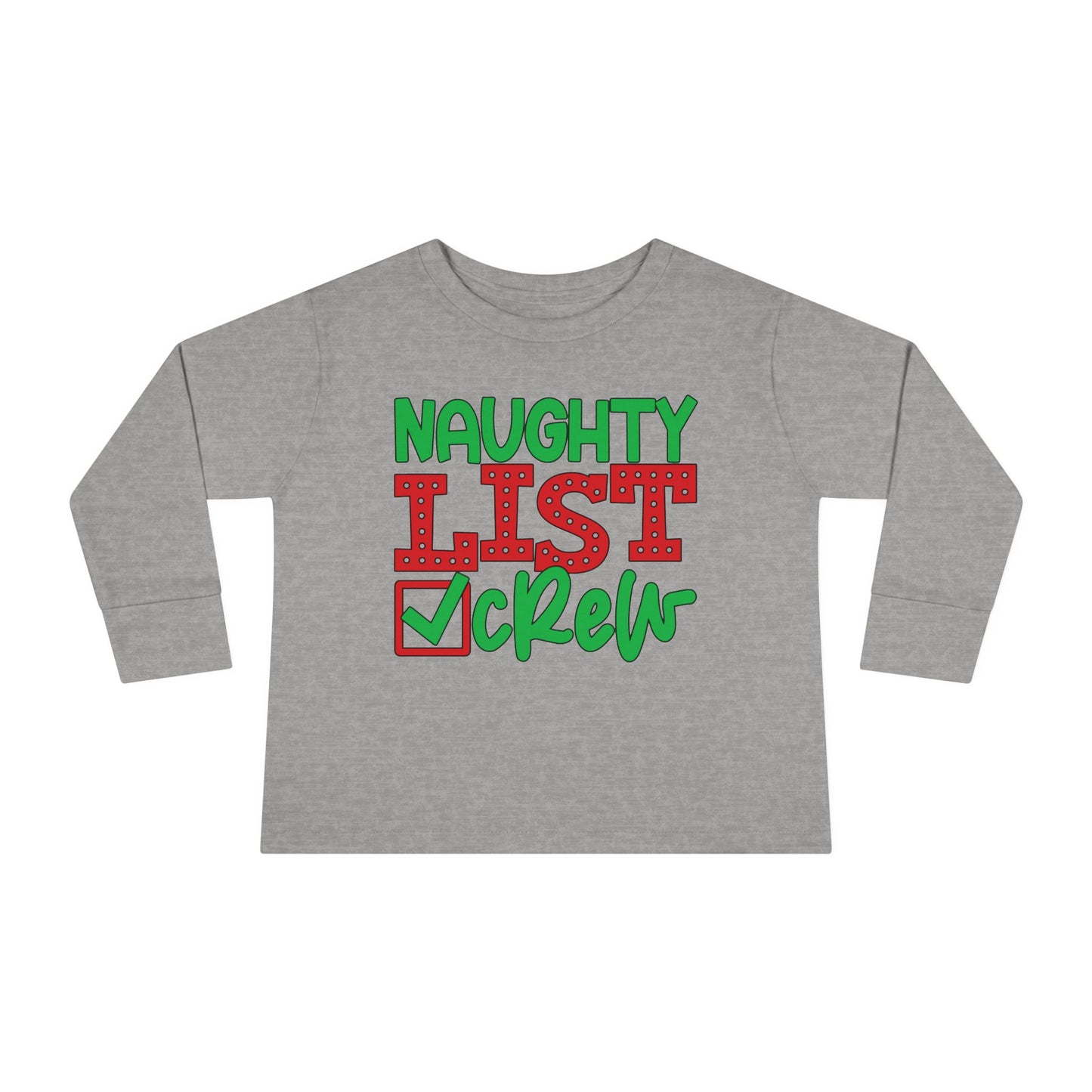 Naughty List Crew Toddler Long Sleeve Tee