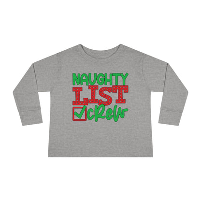 Naughty List Crew Toddler Long Sleeve Tee