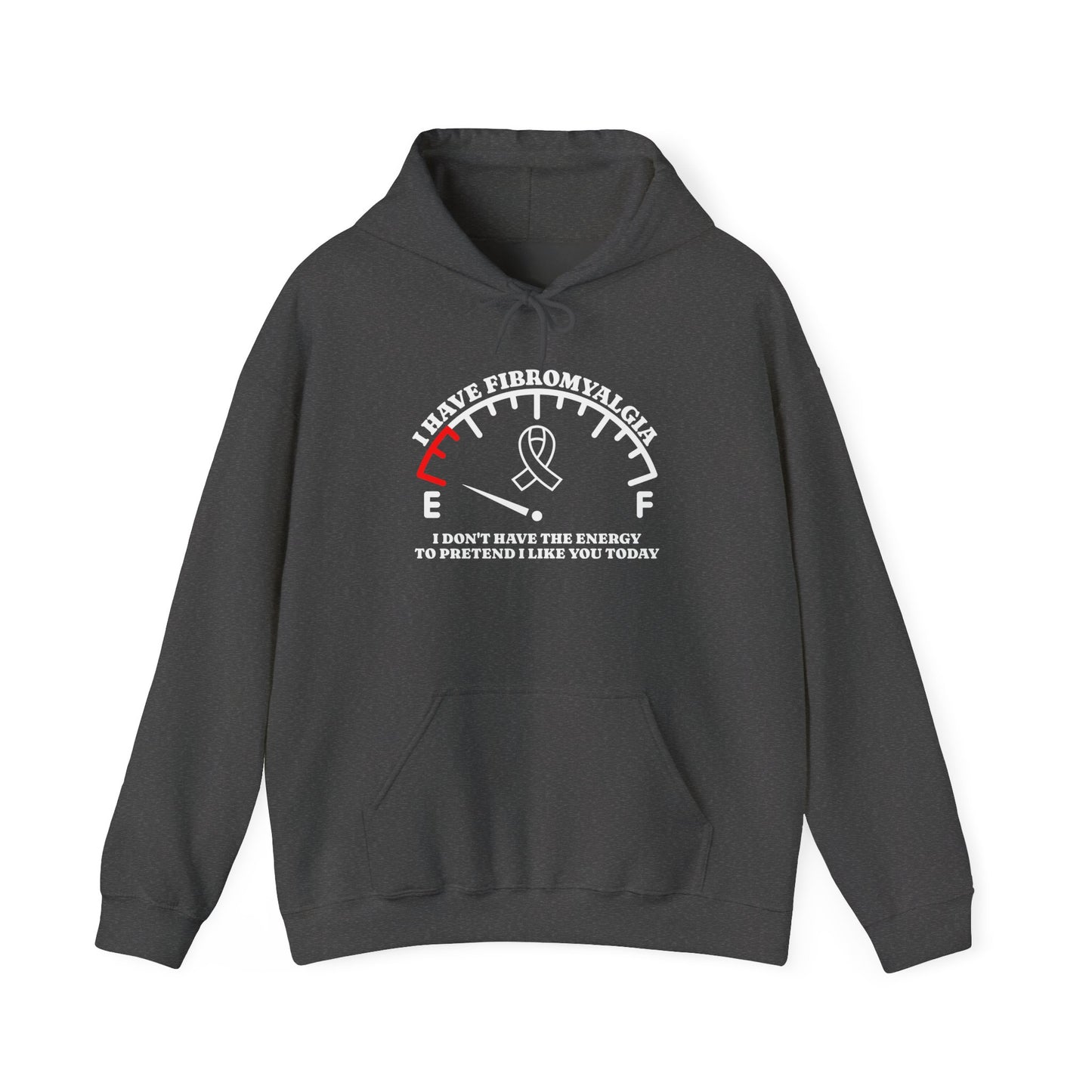 I Have Fibromyalgia I Don't Have The Energy... Adult Heavy Blend™ Hoodie