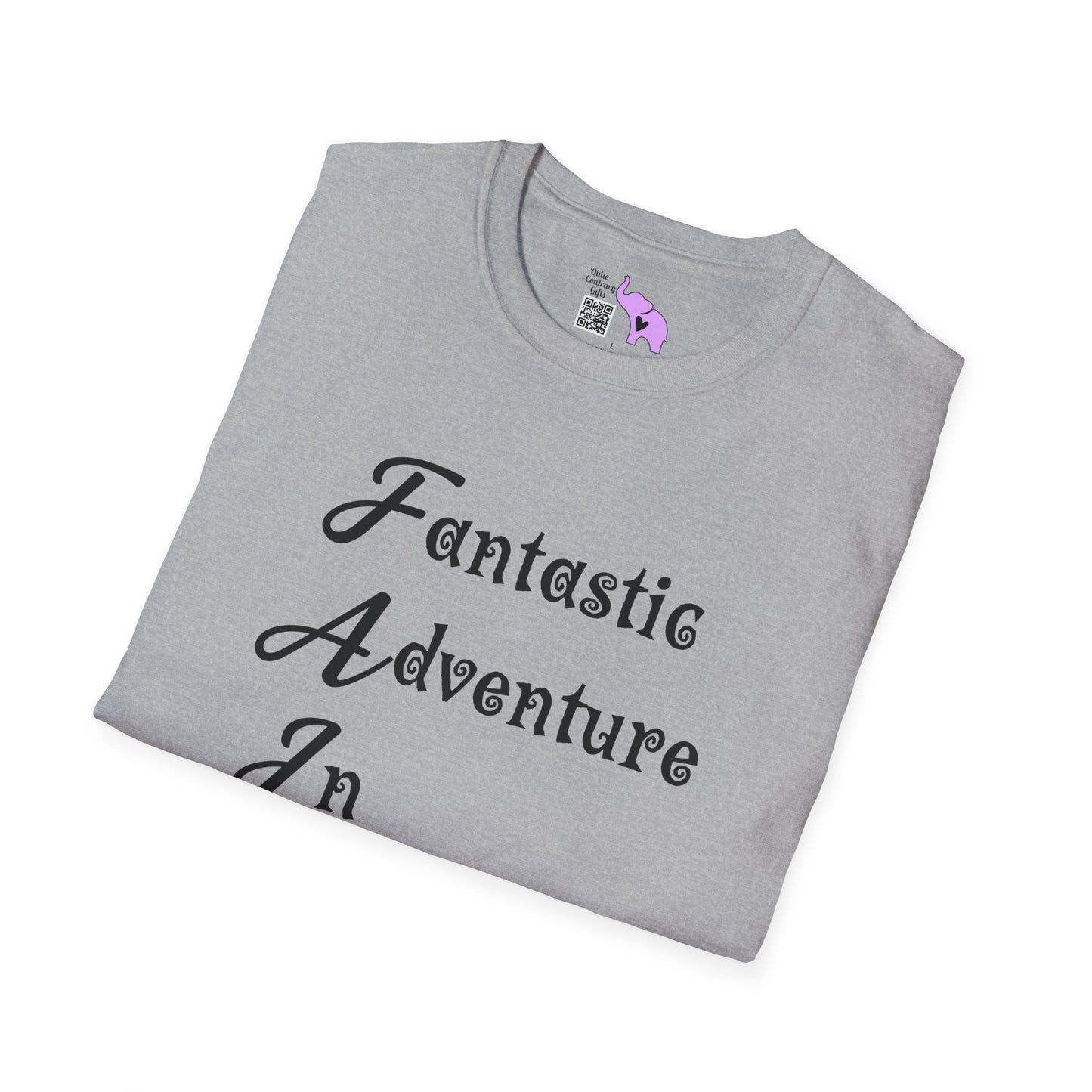 FAITH Fantastic Adventure In Trusting Him Adult T-shirt