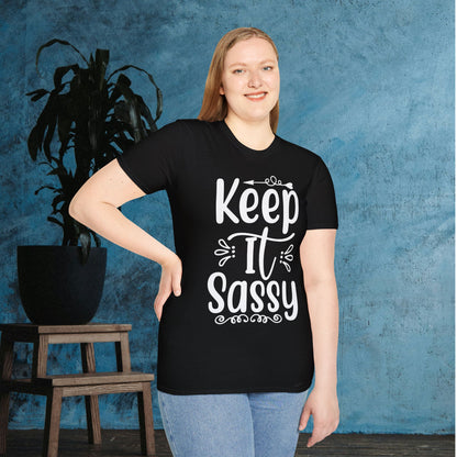 Keep It Sassy Adult T-shirt