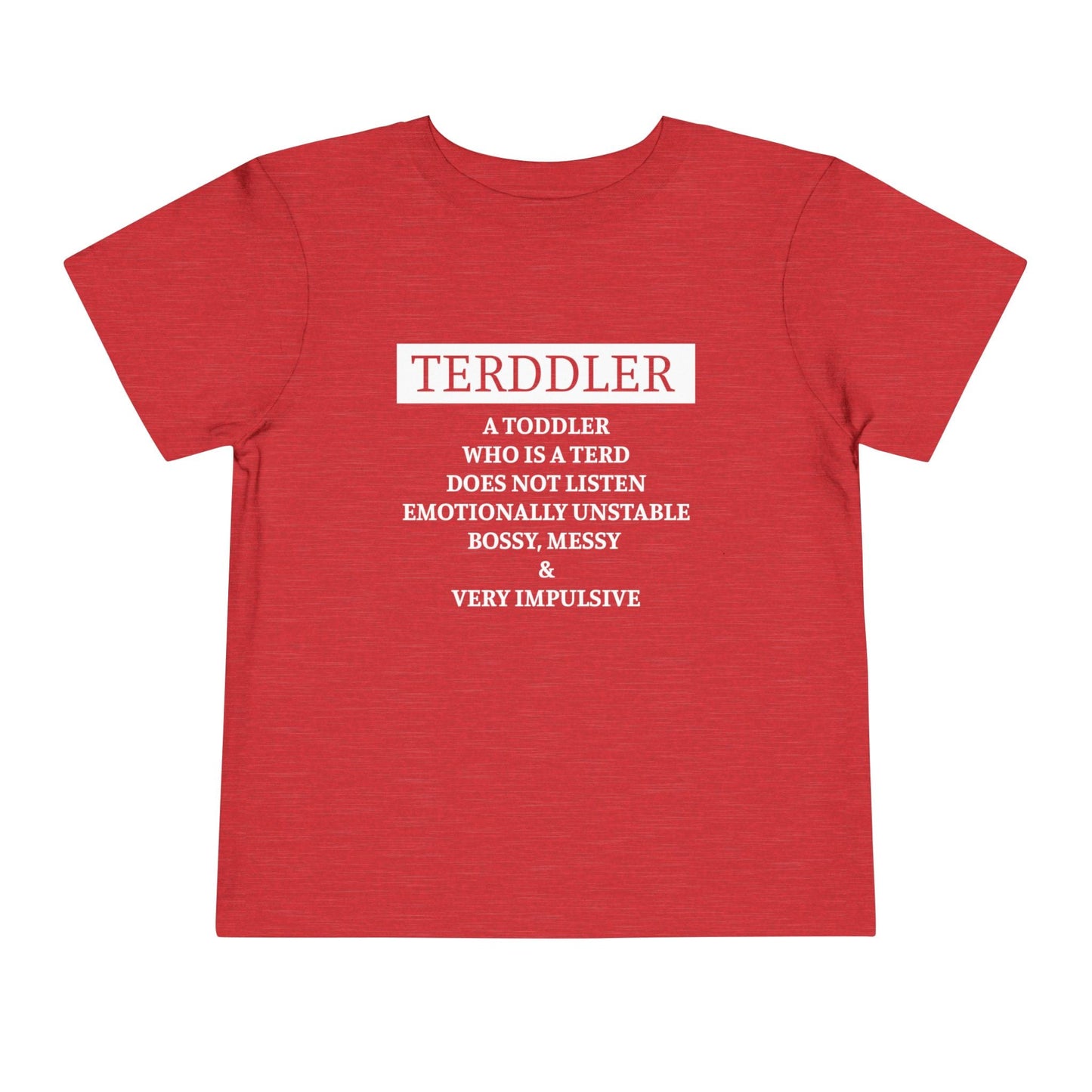 Terddler Definition Toddler Tee