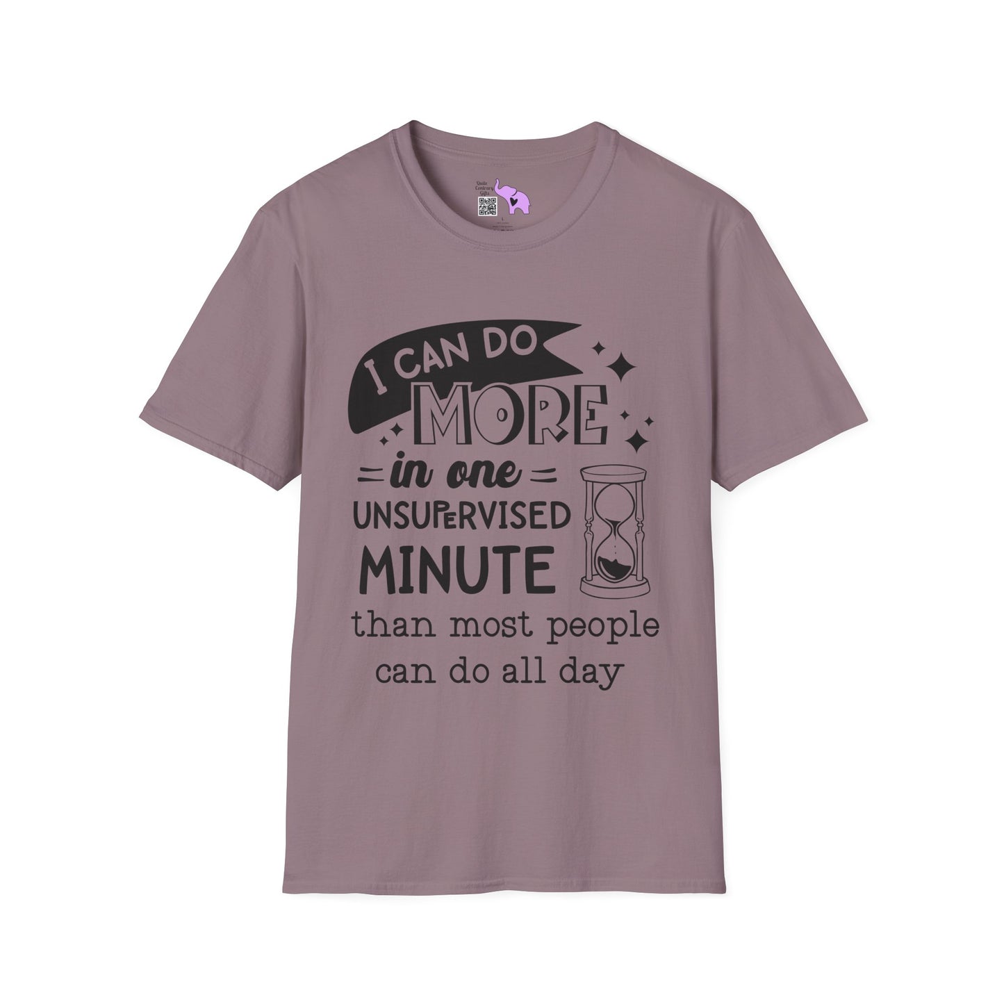 I Can Do More In One Unsupervised Minute... Adult T-shirt