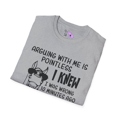 Arguing With Me is Pointless... Adult T-shirt