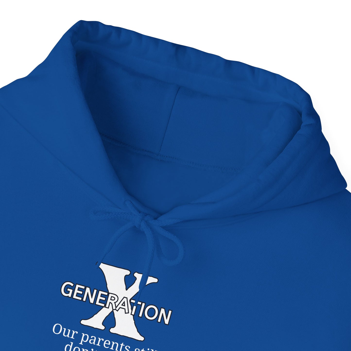 GenX Our Parents Still Don't Know Where We Are ...Heavy Blend™ Hooded Sweatshirt