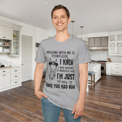 Arguing With Me is Pointless... Adult T-shirt